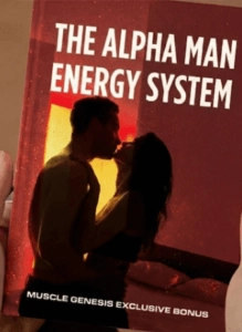 The Alpha Man Energy System
